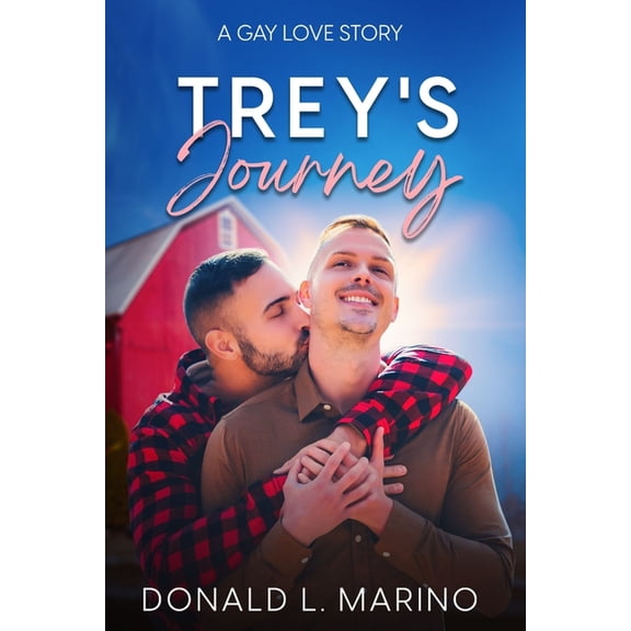 Trey's Journey: A gay love story, (Paperback)