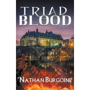 Triad Blood Trilogy Triad Blood, Book 1, Paperback