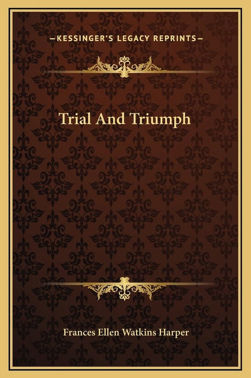 Trial And Triumph (Hardcover)