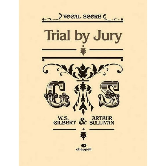 Trial By Jury: (vocal Score)