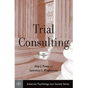 Pre-Owned Trial Consulting (Hardcover) 0195183096 9780195183092
