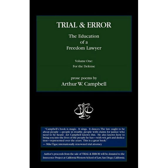 Trial Error: The Education of a Freedom Lawyer, Vol. I