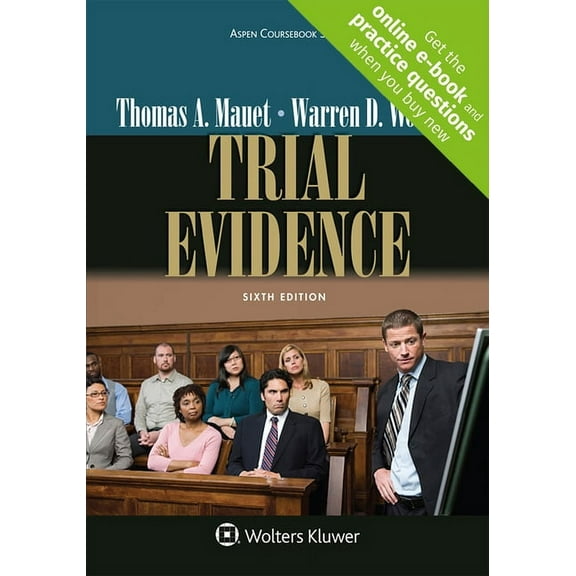 Aspen Coursebook: Trial Evidence (Paperback)