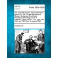 thumbnail image 1 of The Trial of Katharine Nairn and Patrick Ogilvie for the Crimes of Incest and Murder. Containing the Whole Procedure of the High Court of Justiciary, Upon the 5th, 12th, 13th, 14th, 15th, and 16th Days of August 1765 (Paperback), 1 of 1