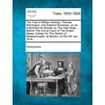 thumbnail image 1 of The Trial of William Holmes, Thomas Warrington, and Edward Rosewain, on an Indictment for Murder on the High Seas, Before the Circuit Court of the United States, Holden for the District of Massachusetts, at Boston, on the 4th Jan. 1819 (Paperback), 1 of 1