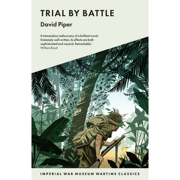 Pre-Owned Trial by Battle (Imperial War Museum Wartime Classics) Paperback