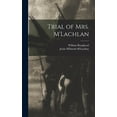 thumbnail image 1 of Trial of Mrs. M'Lachlan (Hardcover), 1 of 1