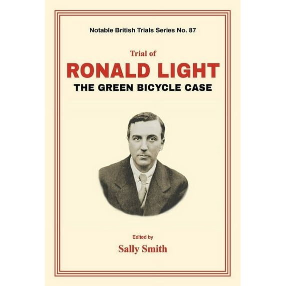Trial of Ronald Light: The Green Bicycle Case (Paperback)