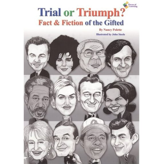 Pre-Owned Trial or Triumph? Fact & Fiction of the Gifted by Nancy Polette (2008) Perfect Paperback (Unknown) 193435807X 9781934358078