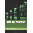 thumbnail image 1 of Trials: Into the Shadows (Paperback), 1 of 1