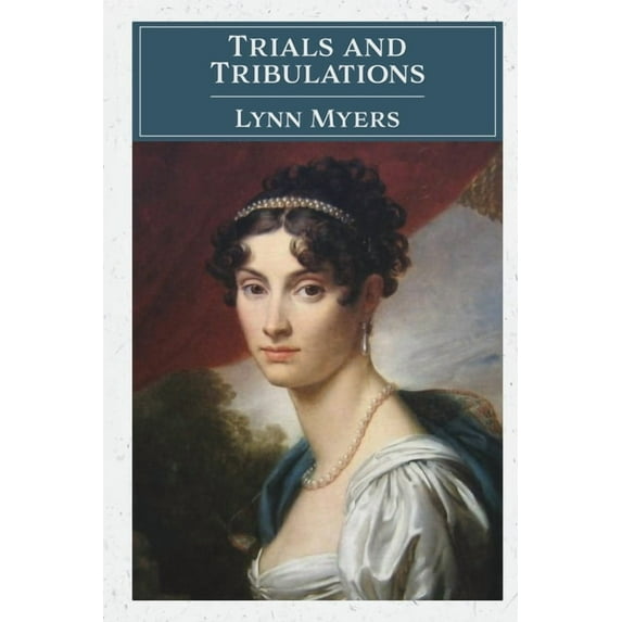 Trials and Tribulations, (Paperback)