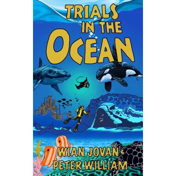 Trials-Series Trials in the Ocean, Book 2, (Paperback)