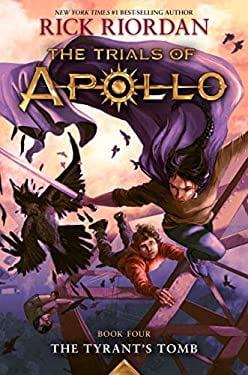 Pre-Owned The Tyrant's Tomb (The Trials of Apollo, Book Four) (Hardcover) 1484746449 9781484746448