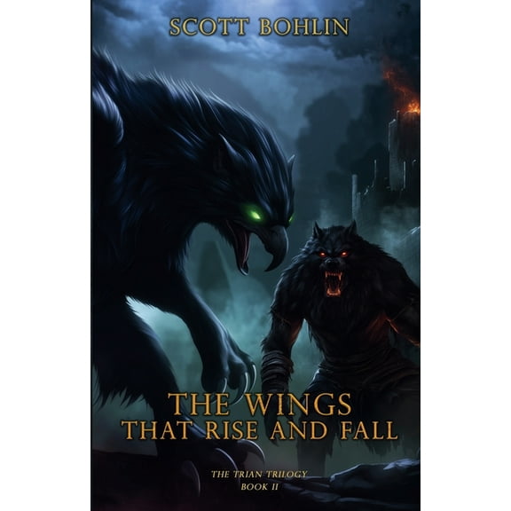 Trian Trilogy The Wings That Rise and Fall, Book 2, (Paperback)