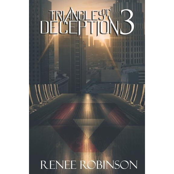 Triangles of Deception 3 (Paperback) by Latoya Carter Q, Renee Robinson