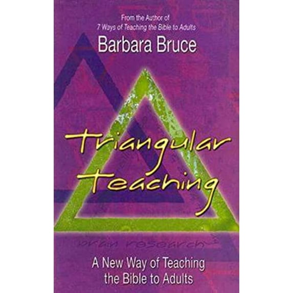Pre-Owned Triangular Teaching: A New Way of Teaching the Bible to Adults (Paperback) 068764352X 9780687643523