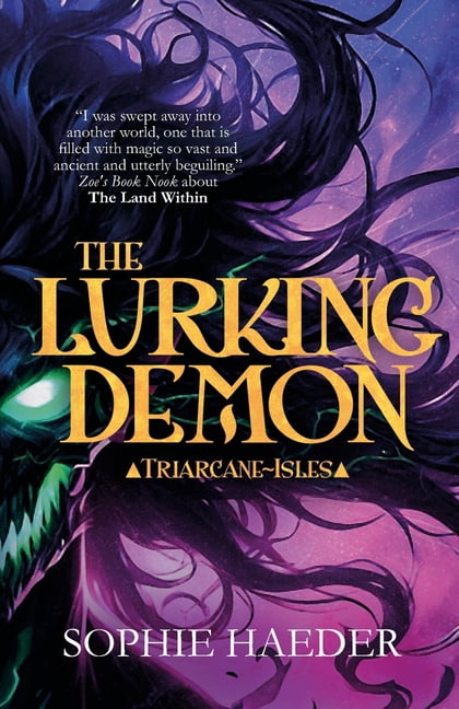 Triarcane Isles The Lurking Demon, Book 2, (Paperback)