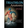 thumbnail image 1 of Pre-Owned Triathlon Anatomy (Paperback) 1450421385 9781450421386, 1 of 1