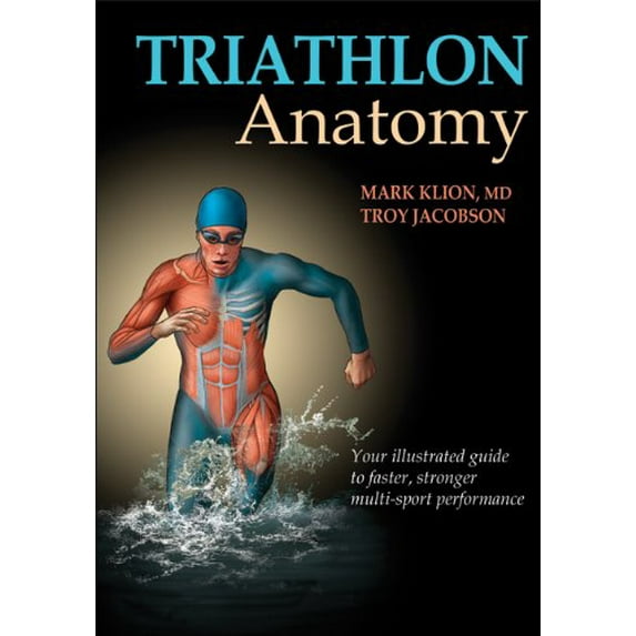 Pre-Owned Triathlon Anatomy (Paperback) 1450421385 9781450421386