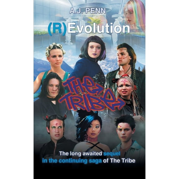 Tribe The Tribe: (R)Evolution, (Paperback)