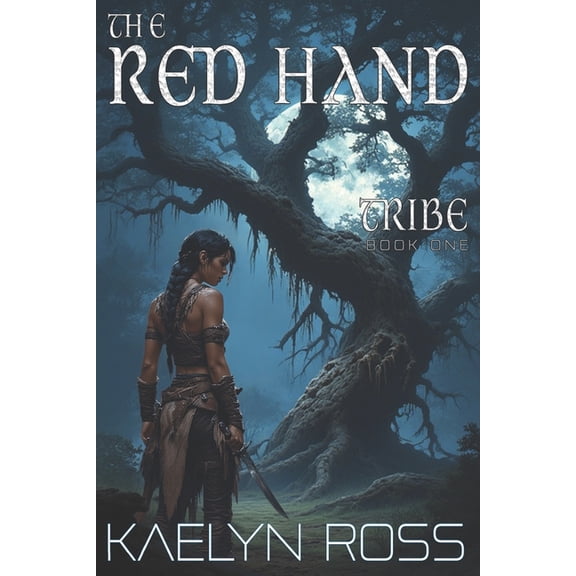 Tribe Tribe: The Red Hand, Book 1, (Paperback)
