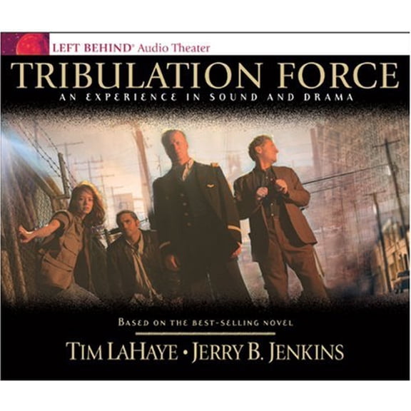 Pre-Owned Tribulation Force: An Experience in Sound and Drama Paperback