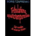 thumbnail image 1 of Tribulations spatiotemporelles: Sept nouvelles de science-fiction, (Paperback), 1 of 1