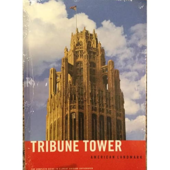 Pre-Owned Tribune Tower: American Landmark Paperback