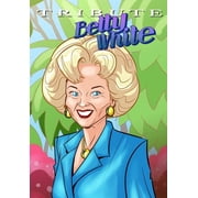 Tribute Betty White - The Comic Book, Paperback