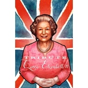 Tribute Queen Elizabeth II, Hardcover