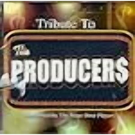 Tribute To The Producer$