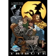 MIKE LYNCH; MARIO GULLY; MANUEL DAZ Tribute: Tribute: L. Frank Baum The Wizard of Oz (Paperback)