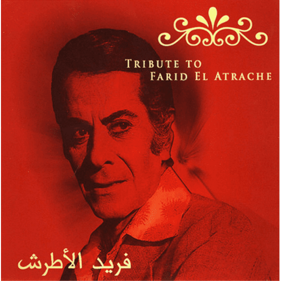 Tribute to Farid El Atrache Various Artists (CD)