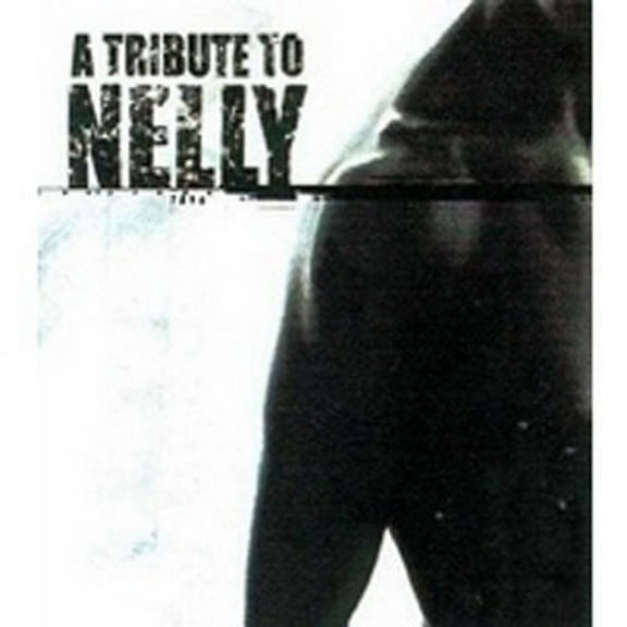 Tribute to Nelly / Various (CD)