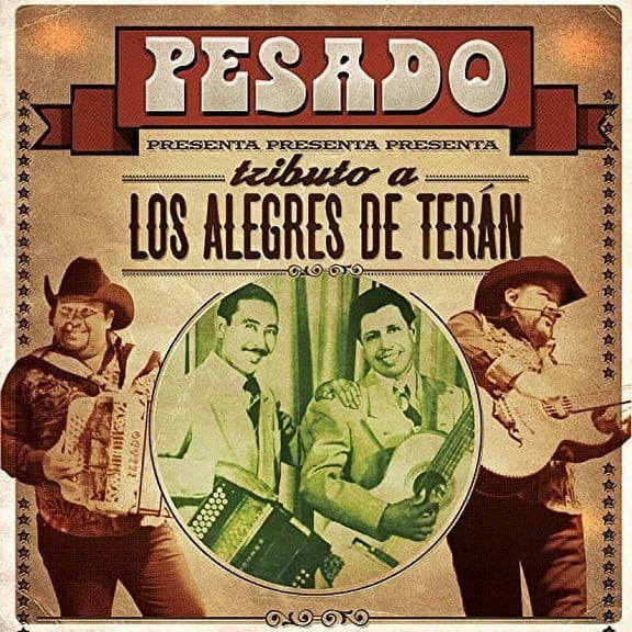 Tributo a los Alegres de Teran