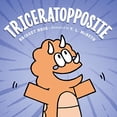 thumbnail image 1 of Pre-Owned Triceratopposite (Hardcover) 1250134897 9781250134899, 1 of 1