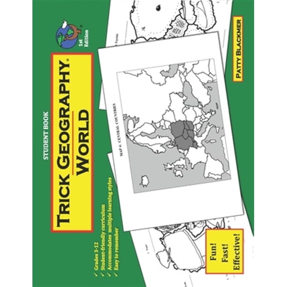 Trick Geography: World--Student Book: Making Things What They're Not So You Remember What They Are!