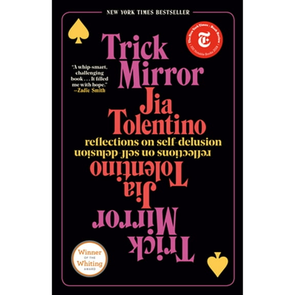 Pre-Owned Trick Mirror: Reflections on Self-Delusion (Paperback) 0525510567 9780525510567