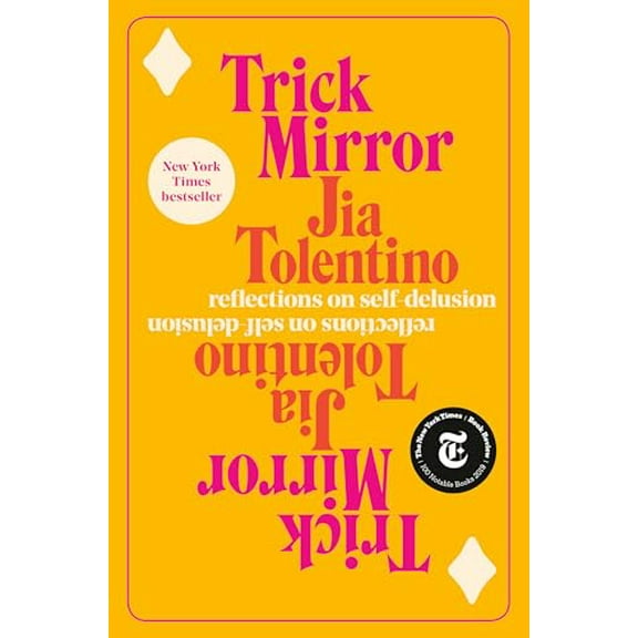 Pre-Owned Trick Mirror: Reflections on Self-Delusion (Hardcover) 0525510540 9780525510543
