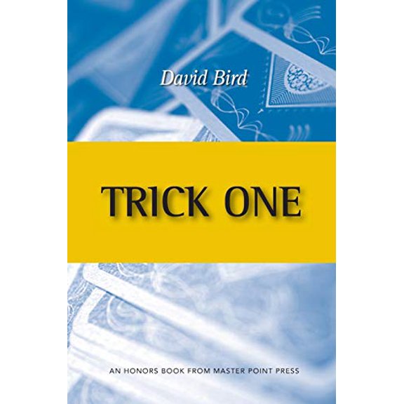 Pre-Owned Trick One: An Honors Book from Master Point Press (Paperback) 1771401869 9781771401869