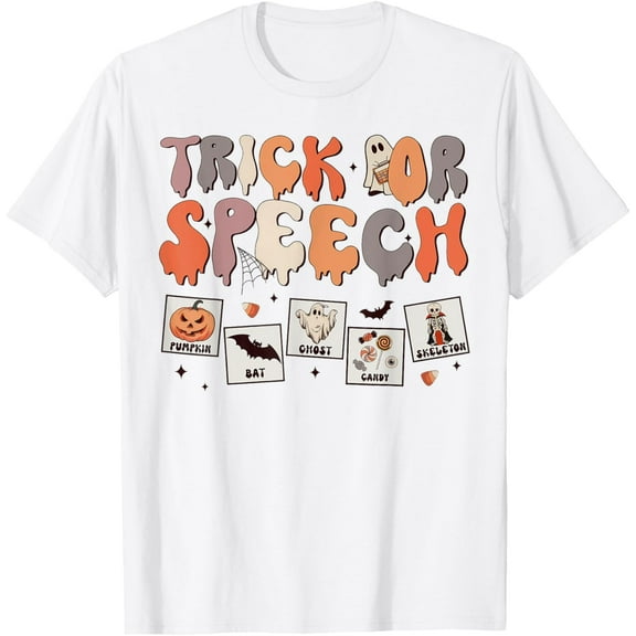 Trick Or Speech Therapy SLP Halloween Speech Therapist T-Shirt
