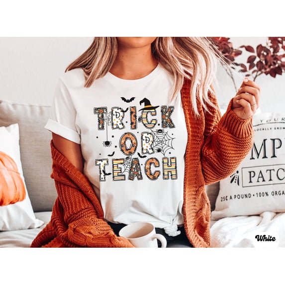Trick Or Teach Shirt, Halloween Teacher TShirt,Crew Neck Short Sleeve Casual Tshirts For Women,Halloween Women Clothing