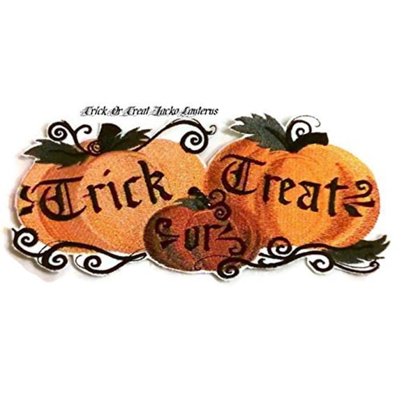 Trick Or Treat Jacko Lanterns Embroidered Iron on/Sew Patch [6.85x3.58]