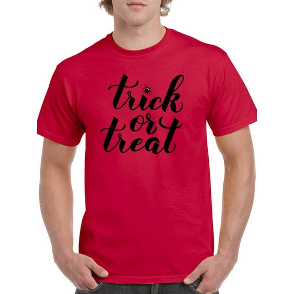 Trick Or Treat Quote T-Shirt Men -Image by Shutterstock, Male 5X-Large