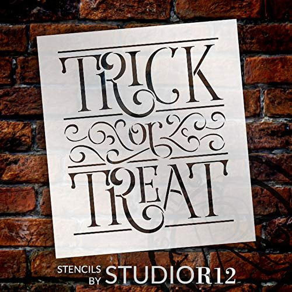 Trick Or Treat with Scrollwork Stencil by StudioR12 Reusable Mylar