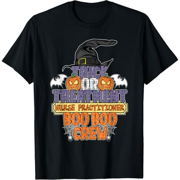 Trick Or Treatment Nurse Practitioner Boo Boo Crew Halloween T-Shirt