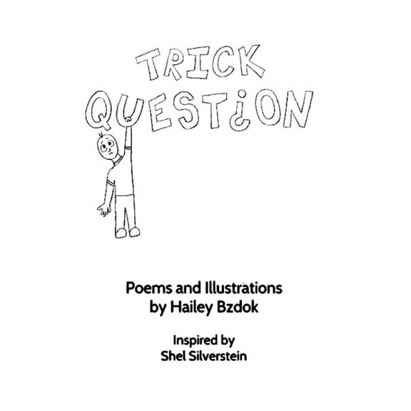 Trick Question (Hardcover) by Hailey Bzdok
