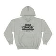 thumbnail image 1 of Trick Responsibly Hoodie, 1 of 2