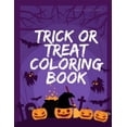 thumbnail image 1 of Color Me: Trick Or Treat Coloring Book : Trick or Treat Design Painting to Create Imaginary with Ghosts (Series #8) (Paperback), 1 of 1