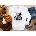 thumbnail image 1 of Trick or Teach Sweatshirt ,Teacher Halloween Oversized Sweatshirt, 1 of 4
